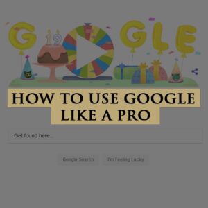 How to use Google like a Pro 002